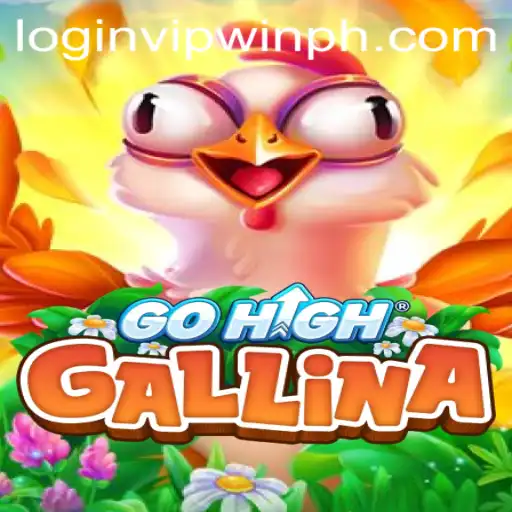 GoHighGallina: A Comprehensive Guide to Winning with WINPH VIP Login